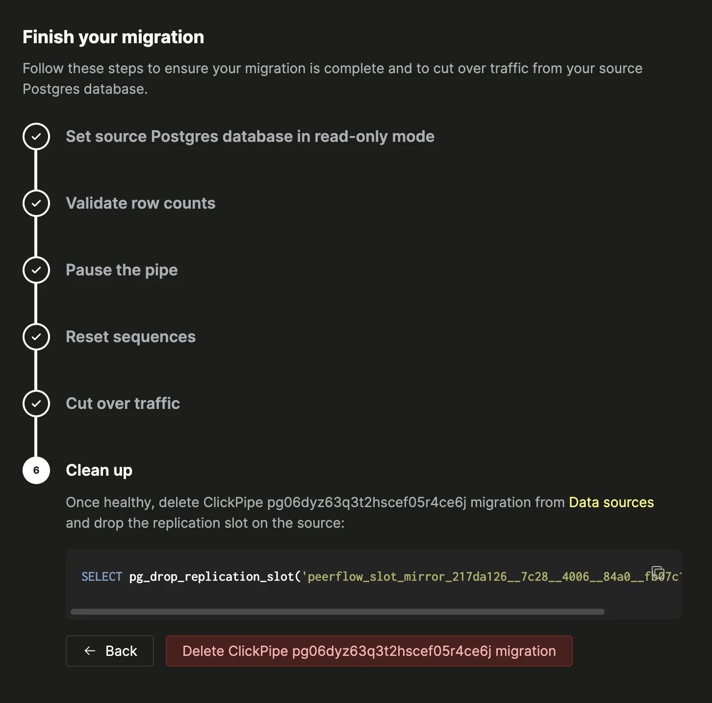 Post-migration step 6: clean up by dropping the replication slot and deleting the migration